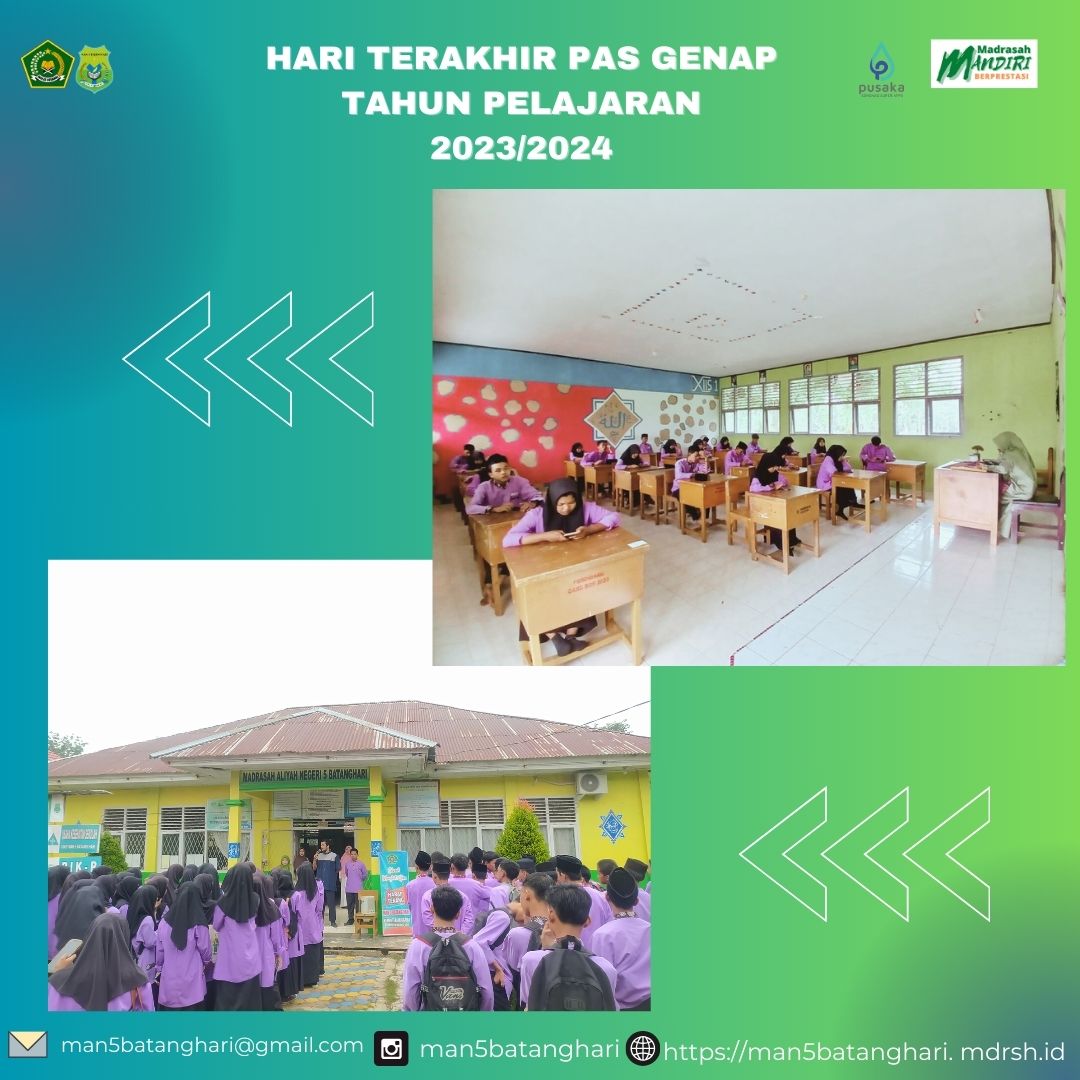 Hari Terakhir Pas Genap MAN 5 Batang Hari Tahun Pelajaran  2023/2024 Berjalan Lancar