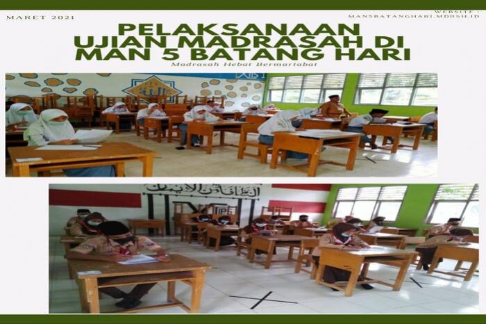 MAN 5 BATANG HARI MELAKSANAKAN UJIAN MADRASAH KERTAS PENSIL (UM-KP) TAHUN PELAJARAN 2020/2021