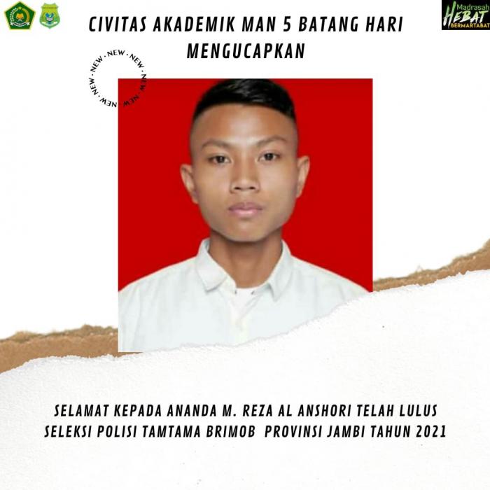 SELAMAT KEPADA SISWA MAN 5 BATANG HARI LULUSAN TAHUN 2019 TELAH LULUS TES POLISI TAHUN 2021