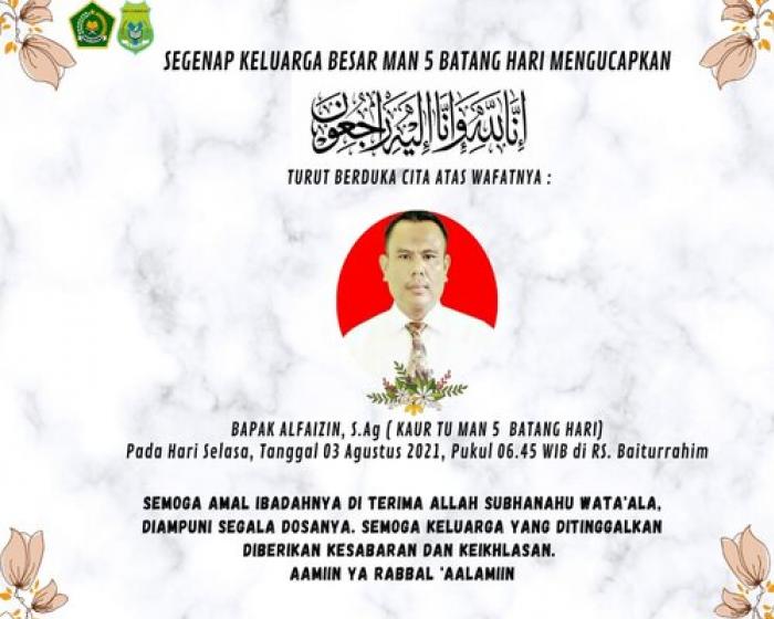 KELUARGA BESAR MAN 5 BATANG HARI BERDUKA