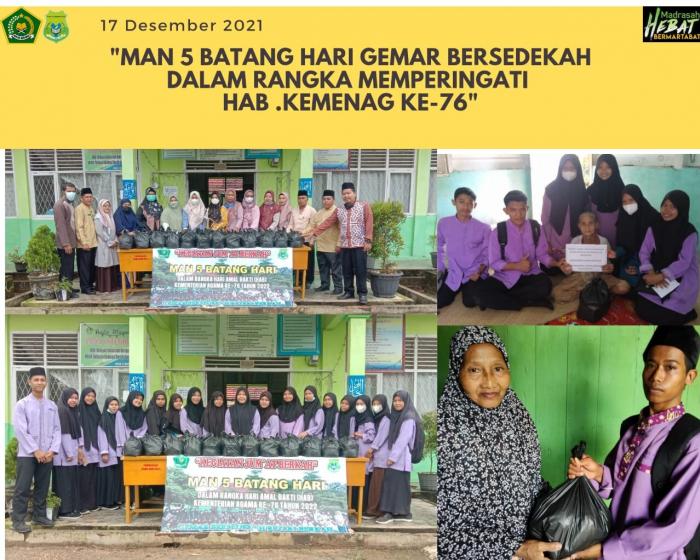 â€œMAN 5 BATANG HARI GEMAR BERSEDEKAH DALAM RANGKA MEMPERINGATI HAB KEMENAG KE-76â€