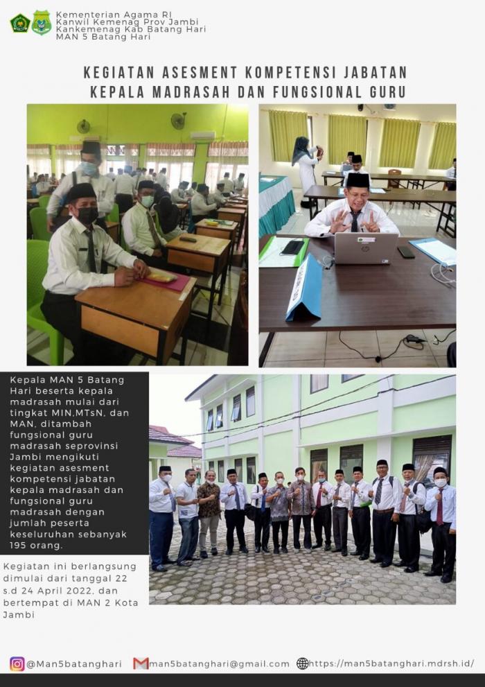 KEPALA MAN 5 BATANG HARI SELESAI MENGIKUTI ASESMEN KOMPETENSI JABATAN KEPALA MADRASAH