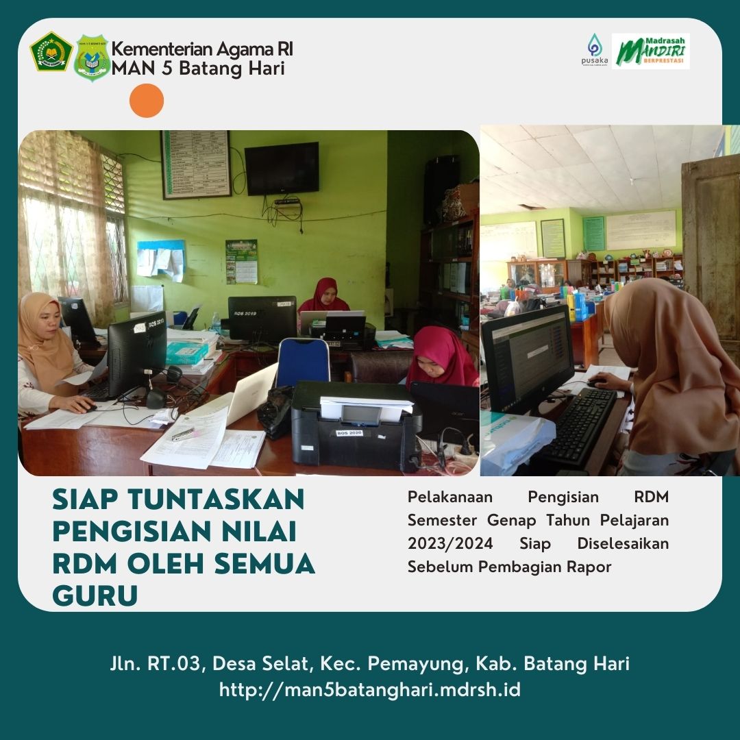RDM SELESAI HATIPUN TENANG, TUNTASKAN PENGISIAN DAN CETAK  RDM SEMESTER GENAP TAHUN PELAJARAN 2023/2024
