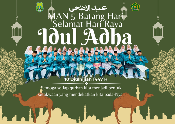 Momentum 10 Dzulhijah MAN 5 Batang Hari Mengucapkan Selamat Hari Raya Idul Adha 1447 Hijriah