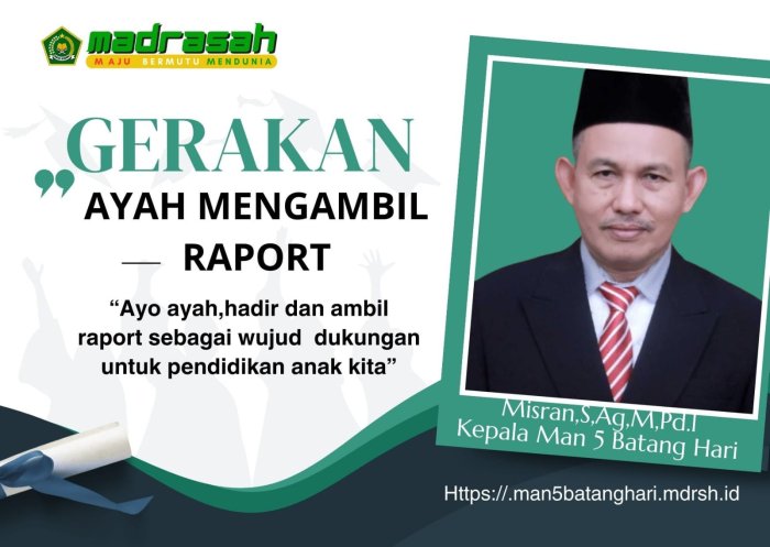 Gerakan Ayah Ambil Lapor di MAN 5 Batang Hari Perkuat Peran Ayah dalam Pendidikan