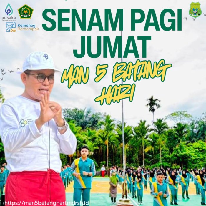 MAN 5 Batang Hari Laksanakan Kegiatan Rutin Senam Pagi Jumat Bertema Senam Melayu Nusantara