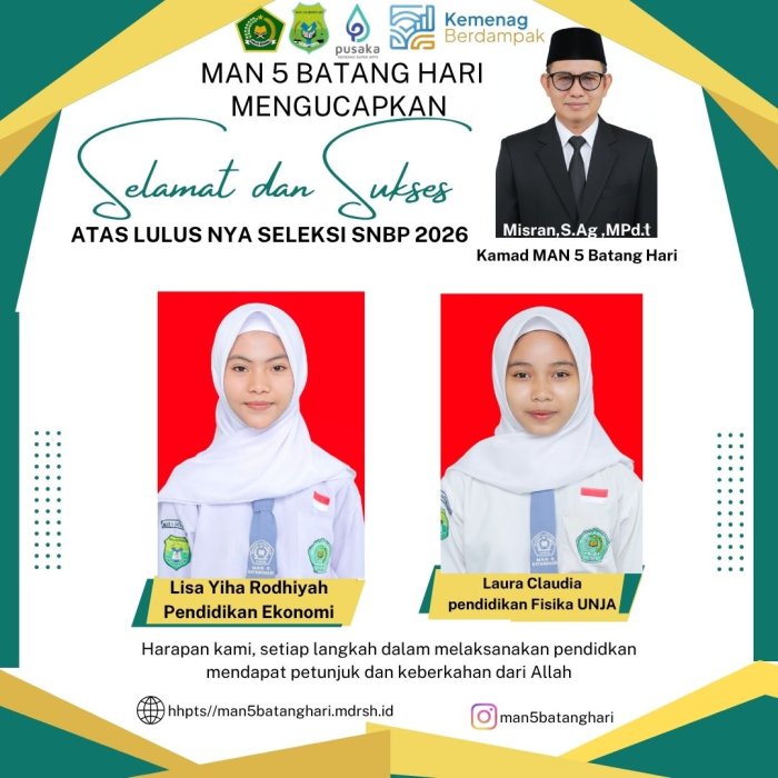 Dua Siswi MAN 5 Batang Hari Lulus Seleksi SNPB 2026, Raih Prestasi Membanggakan