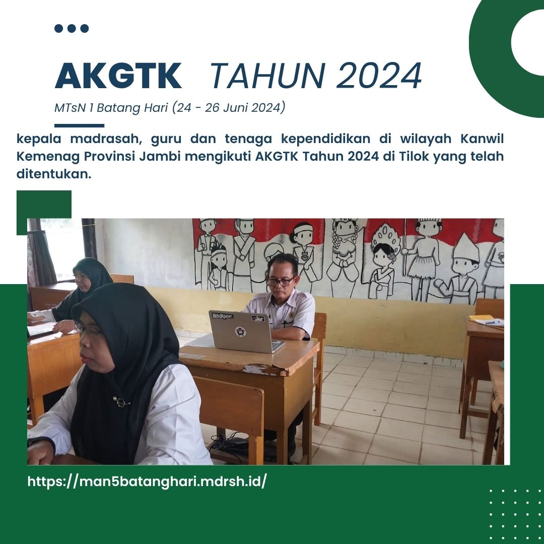 IKUTI AKGTK, TINGKATKAN KOMPTENSI ASN MAN 5 BATANG HARI