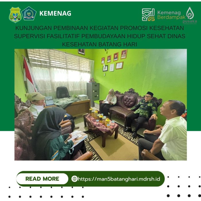 MAN 5 Batang Hari Menerima Kunjungan Supervisi Fasilitatif Pembudayaan Hidup Sehat Dari Dinas Kesehatan Kabupaten Batang Hari