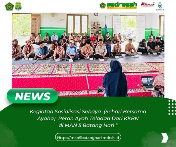 MAN 5 Batang Hari Gelar Sosialisasi dari BKKBN Tentang Peran Ayah Teladan