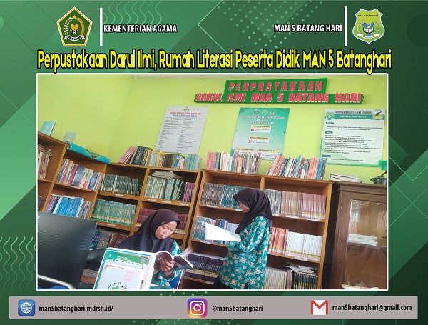  Perpustakaan Darul Ilmi, Rumah Literasi Peserta Didik MAN 5 Batanghari