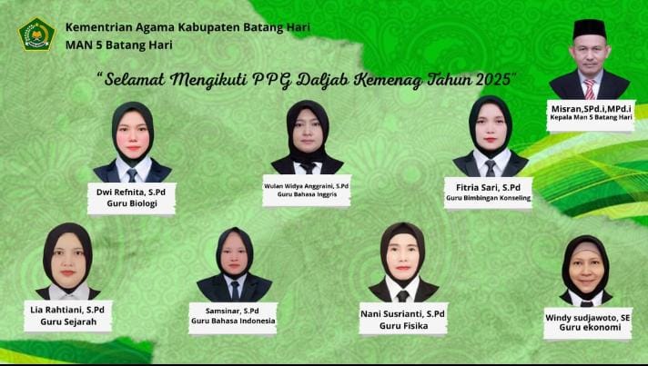 Guru MAN 5 Batanghari Siap Mengikuti PPG Dalam Jabatan Tahun 2025