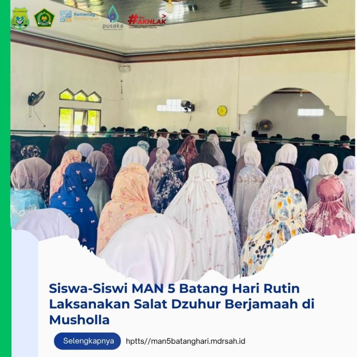 Siswa-Siswi MAN 5 Batang Hari Rutin Laksanakan Salat Dzuhur Berjamaah di Musholla
