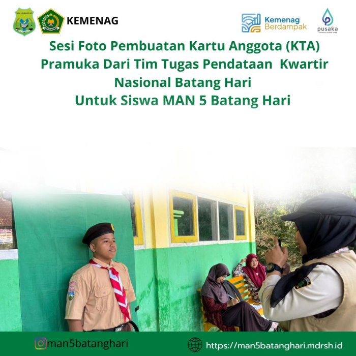 MAN 5 Batang Hari Laksanakan Pembuatan Kartu Tanda Anggota (KTA) Pramuka Nasional oleh Kwarnas Yang Difasilitasi Oleh Kwarcab Batang Hari