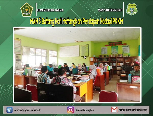 Persiapan Matang Hadapi PKKM Pada Raker MAN 5 Batanghari