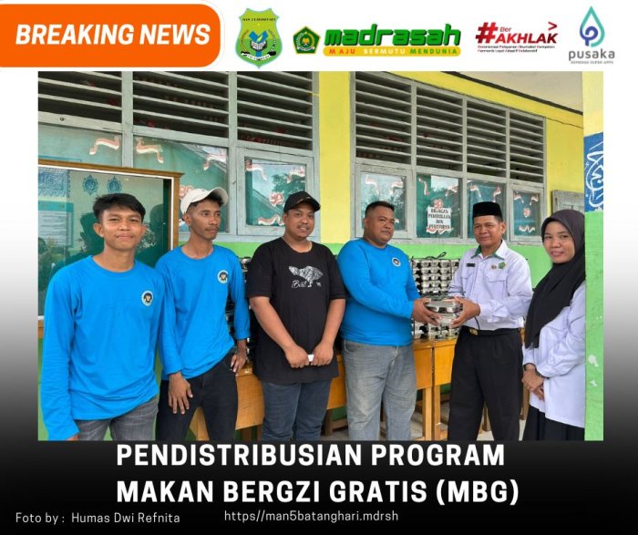 Senin, 6 Oktober 2025  MAN 5 BATANG HARI TERIMA PROGRAM MAKAN BERGIZI GRATIS (MBG)